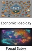 Economic Ideology (eBook, ePUB)