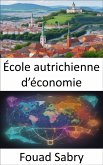 École autrichienne d&quote;économie (eBook, ePUB)