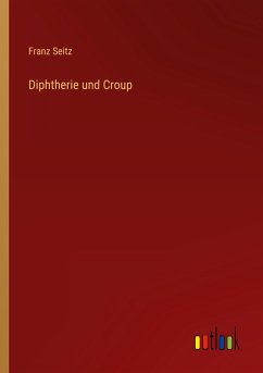 Diphtherie und Croup