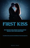 First Kiss First Kiss