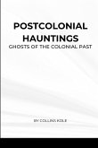Postcolonial Hauntings