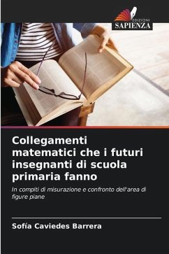 Collegamenti matematici che i futuri insegnanti di scuola primaria fanno - Caviedes Barrera, Sofía