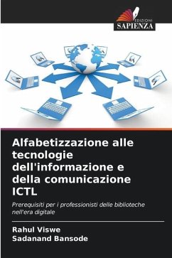 Alfabetizzazione alle tecnologie dell'informazione e della comunicazione ICTL - Viswe, Rahul;Bansode, Sadanand