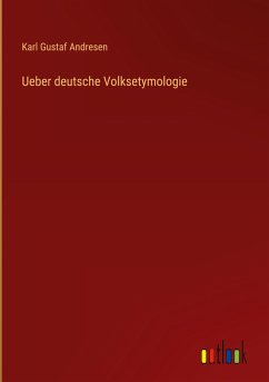 Ueber deutsche Volksetymologie