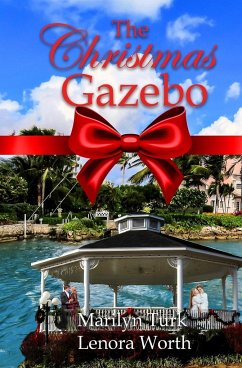 The Christmas Gazebo - Turk, Marilyn; Worth, Lenora