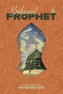 Beloved Prophet - Azam, Mahboob