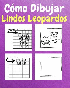 Cómo Dibujar Lindos Leopardos - Sauseda, Sancha