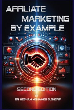 Affiliate Marketing By Example - Elsherif, Hesham Mohamed