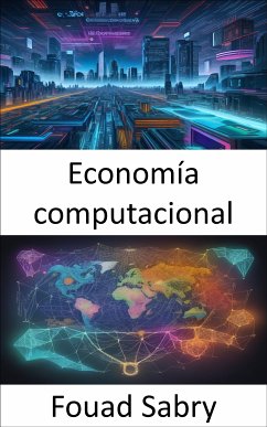 Economía computacional (eBook, ePUB) - Sabry, Fouad