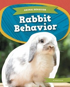 Rabbit Behavior - An, Priscilla Rabbit Behavior - An, Priscilla