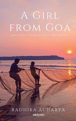 A GIRL FROM GOA - Radhika Acharya