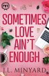 Sometimes Love Ain't Enough - Bild 1