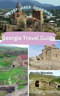 Georgia Travel Guide - Morales, Menka