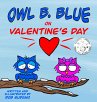 Owl B. Blue on Valentine's Day - Bild 1