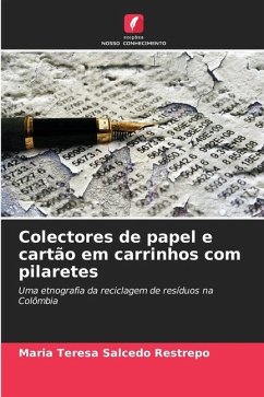 Colectores de papel e cartão em carrinhos com pilaretes - Salcedo Restrepo, María Teresa