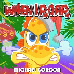 When I Roar - Gordon, Michael