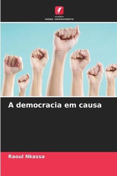 A democracia em causa - Nkassa, Raoul