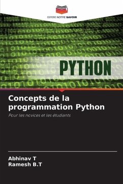Concepts de la programmation Python - T, Abhinav;B.T, Ramesh