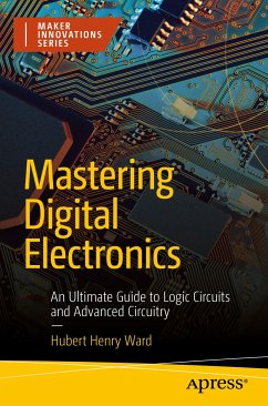 Mastering Digital Electronics (eBook, PDF) - Ward, Hubert Henry