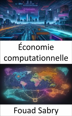 Économie computationnelle (eBook, ePUB) - Sabry, Fouad