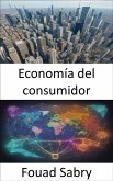 Economía del consumidor (eBook, ePUB)