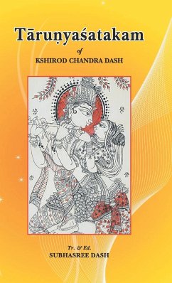 Tarunyasatakam of Kshirod Chandra Dash - Dash, Subhasree