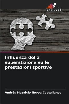 Influenza della superstizione sulle prestazioni sportive - Novoa Castellanos, Andrés Mauricio