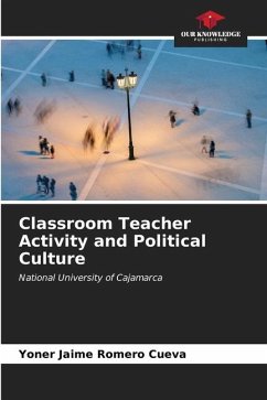 Classroom Teacher Activity and Political Culture - Romero Cueva, Yoner Jaime