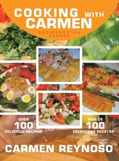 Cooking with Carmen - Reynoso, Carmen