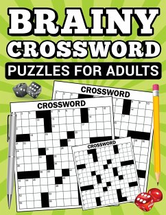 Brainy Crossword Puzzles for Adults - Bowser, Scott E