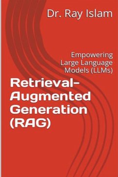 Retrieval-Augmented Generation (RAG) - Islam), Ray Islam (Mohammad Rubyet