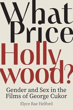 What Price Hollywood? - Helford, Elyce Rae