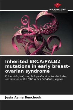 Inherited BRCA/PALB2 mutations in early breast-ovarian syndrome - BENCHOUK, Jesia Asma