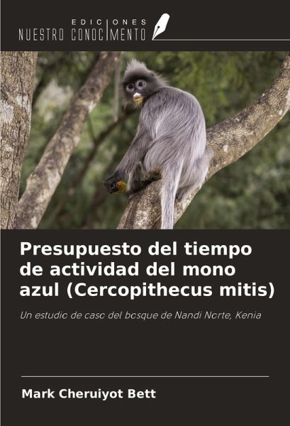 Presupuesto del tiempo de actividad del mono azul (Cercopithecus mitis)
