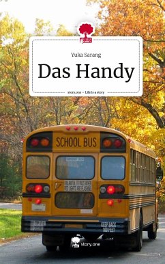 Das Handy. Life is a Story - story.one - Sarang, Yuka