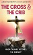 The Cross and the Crib - Bild 1