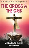 The Cross and the Crib