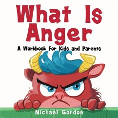 What is Anger - Gordon, Michael
