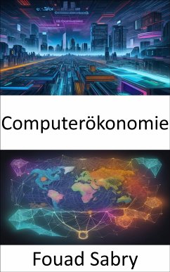 Computerökonomie (eBook, ePUB) - Sabry, Fouad