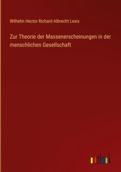 Zur Theorie der Massenerscheinungen in der menschlichen Gesellschaft