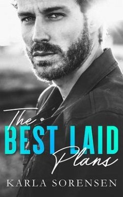 The Best Laid Plans - Sorensen, Karla