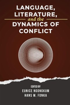 Language, Literature, and the Dynamics of Conflict