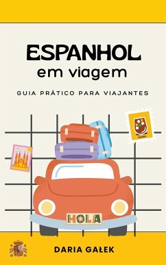 Espanhol em viagem - Ga¿ek, Daria
