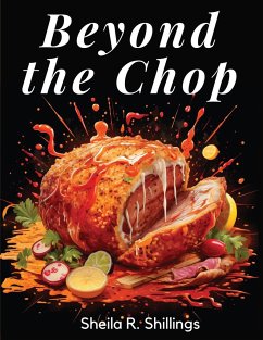 Beyond the Chop - Sheila R Shillings