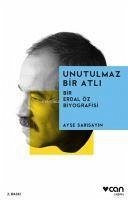 Unutulmaz Bir Atli - Sarisayin, Ayse