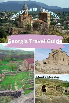 Georgia Travel Guide - Morales, Menka