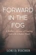 Forward in the Fog - Bild 1