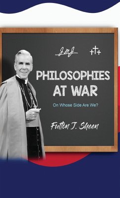 Philosophies at War - Sheen, Fulton J.