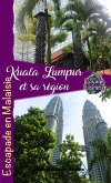 Kuala Lumpur et sa région (eBook, ePUB)