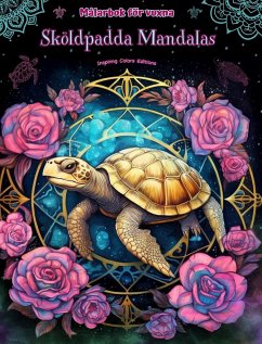 Sköldpadda Mandalas Målarbok för vuxna Anti-stress-mönster som uppmuntrar till kreativitet - Editions, Inspiring Colors